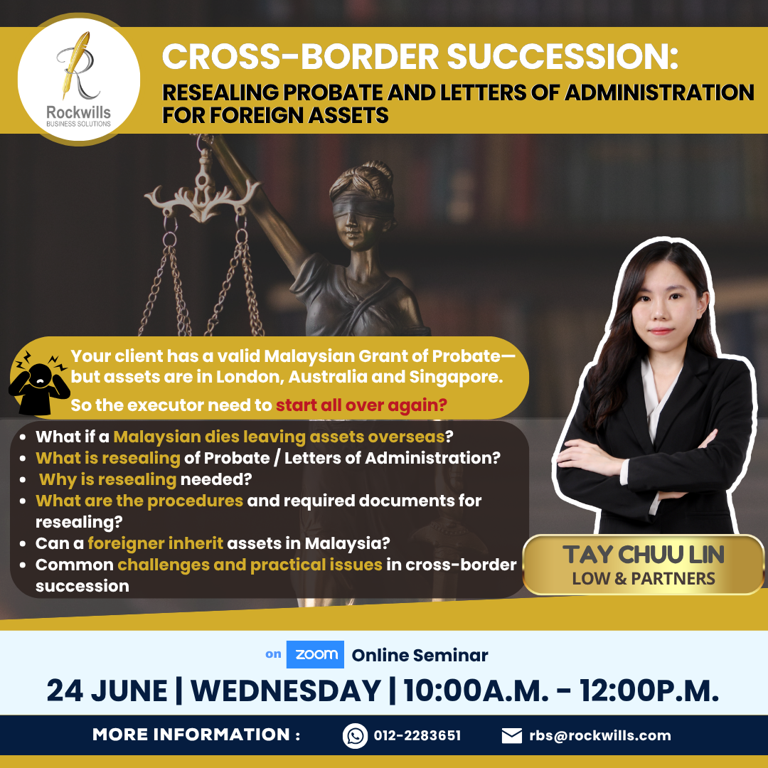 RBS Workshop - Cross-Border Succession: Resealing Probate and Letters of Administration for Foreign Assets 20260624