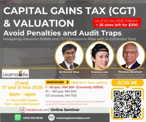 Capital Gains Tax (CGT) & Valuation : Avoid Penalties and Audit Traps
